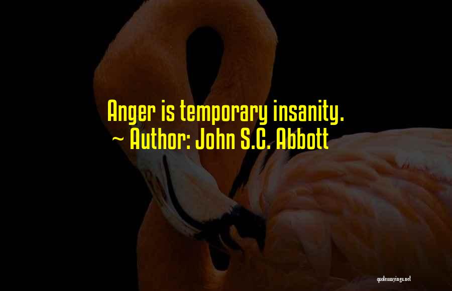 John S.C. Abbott Quotes 1036157