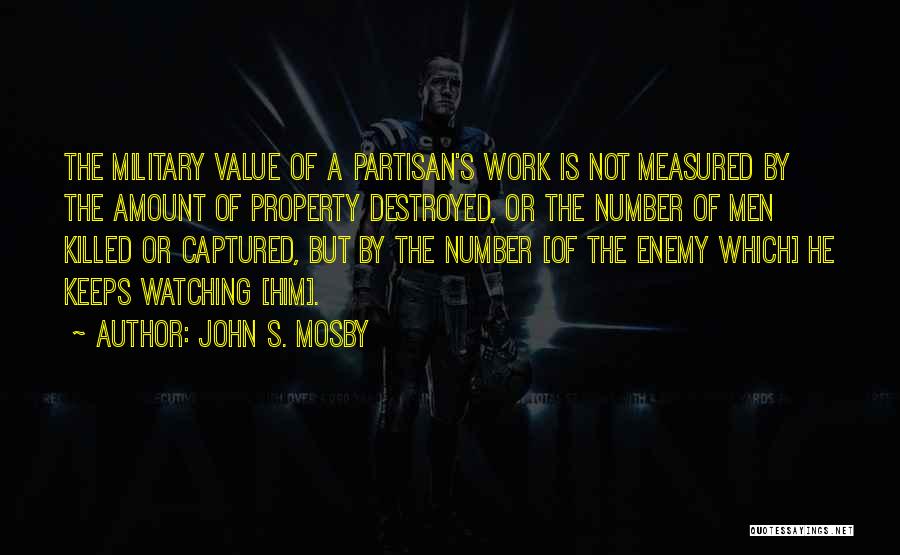 John S. Mosby Quotes 1185439