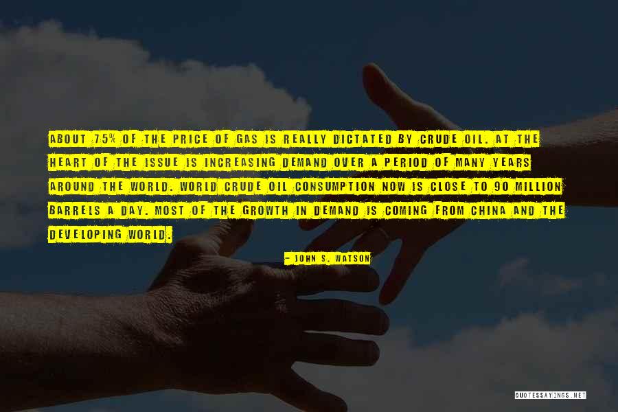 John S. Watson Quotes 1335393 John S. Watson Quotes 1335393