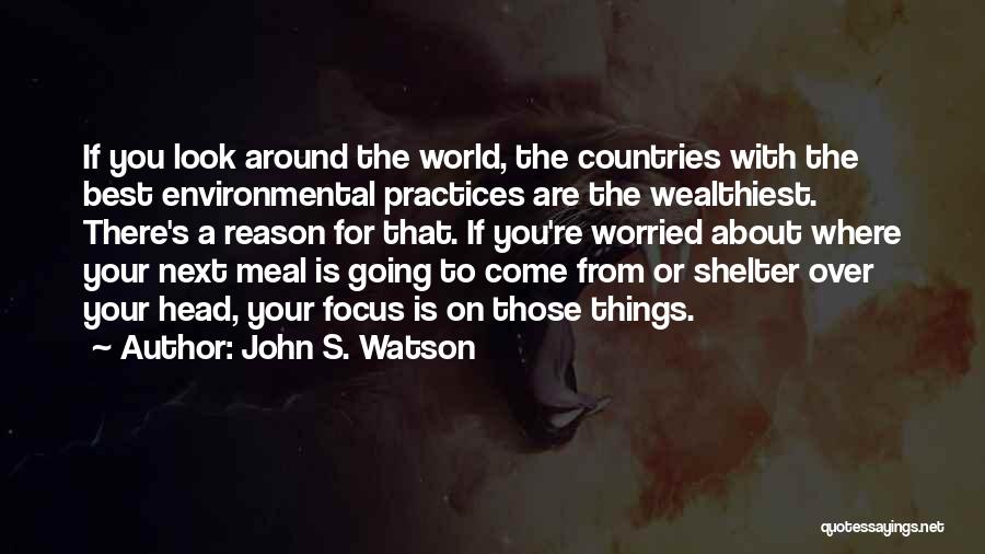 John S. Watson Quotes 1540422