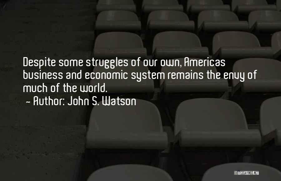 John S. Watson Quotes 1933058