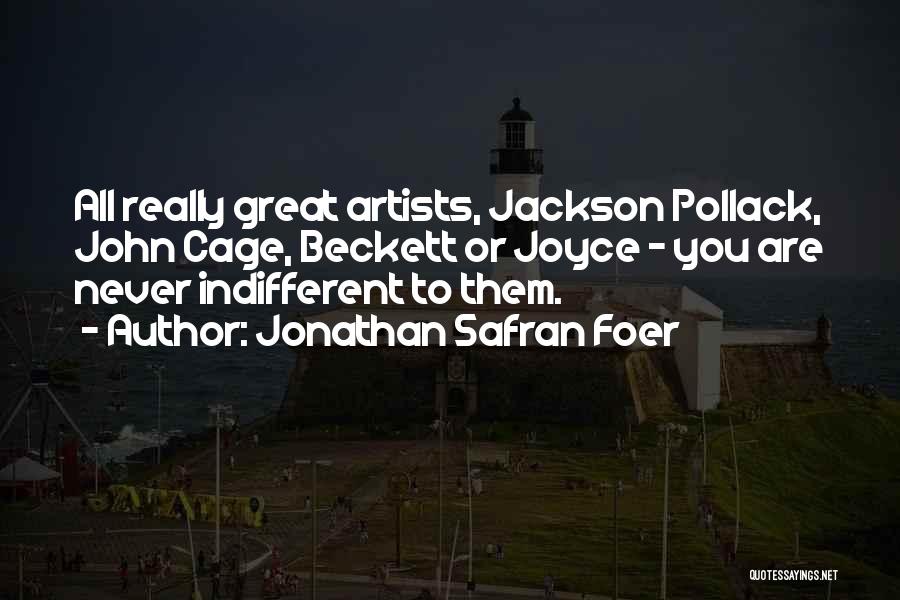 John Safran Quotes By Jonathan Safran Foer