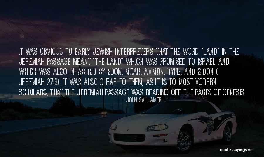 John Sailhamer Quotes 1226002 John Sailhamer Quotes 1226002