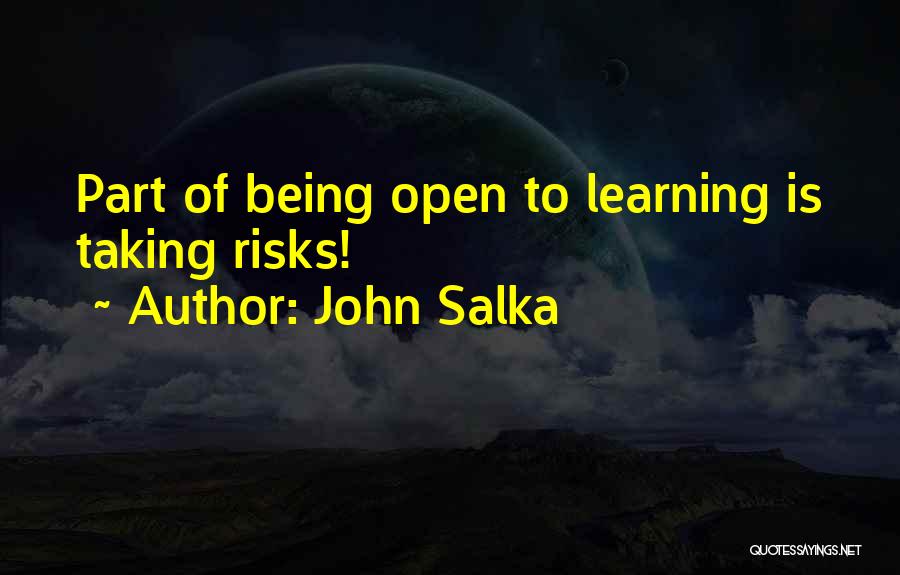 John Salka Quotes 1141526