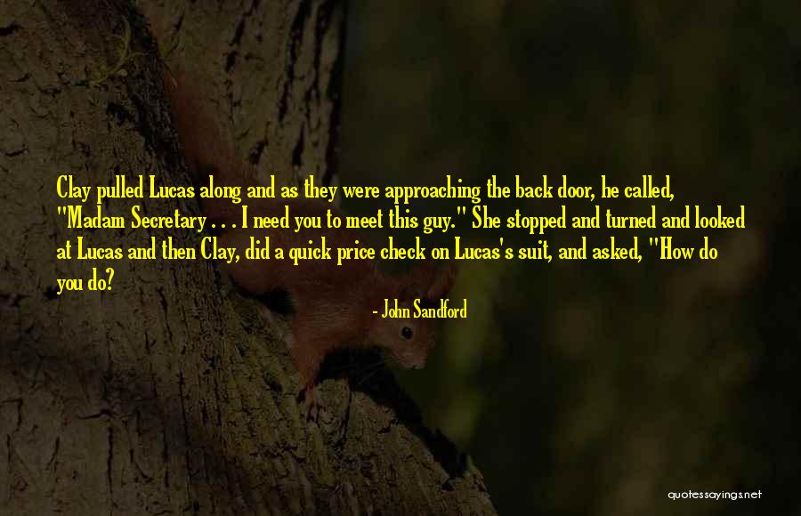 John Sandford Quotes 1080086