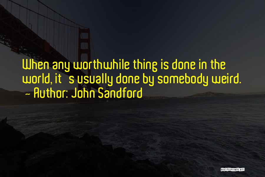 John Sandford Quotes 1149512