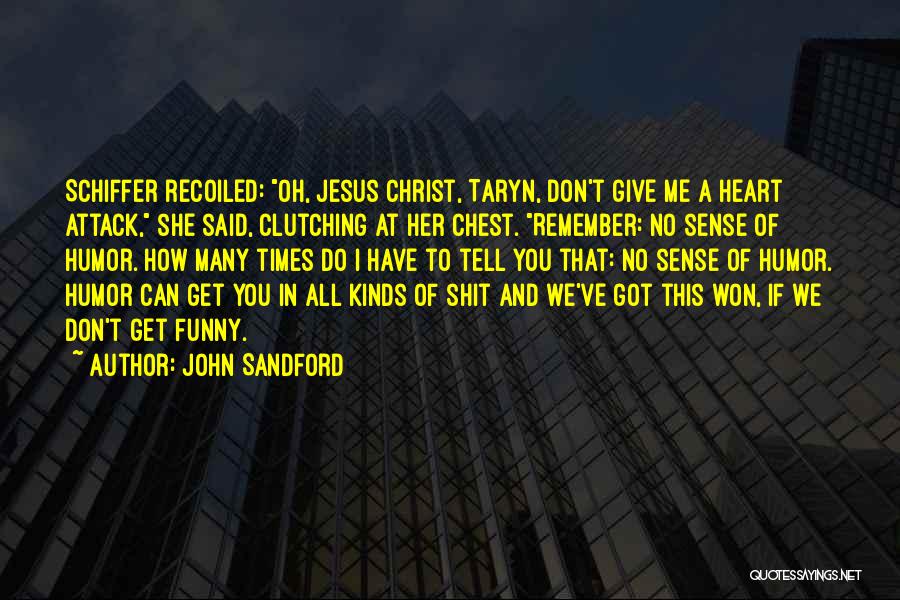 John Sandford Quotes 137690