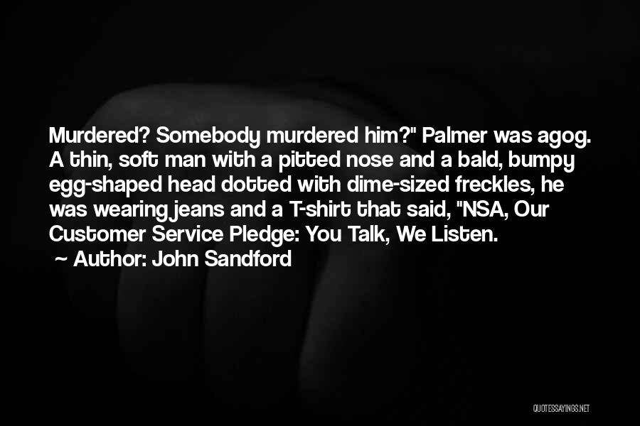 John Sandford Quotes 2046347