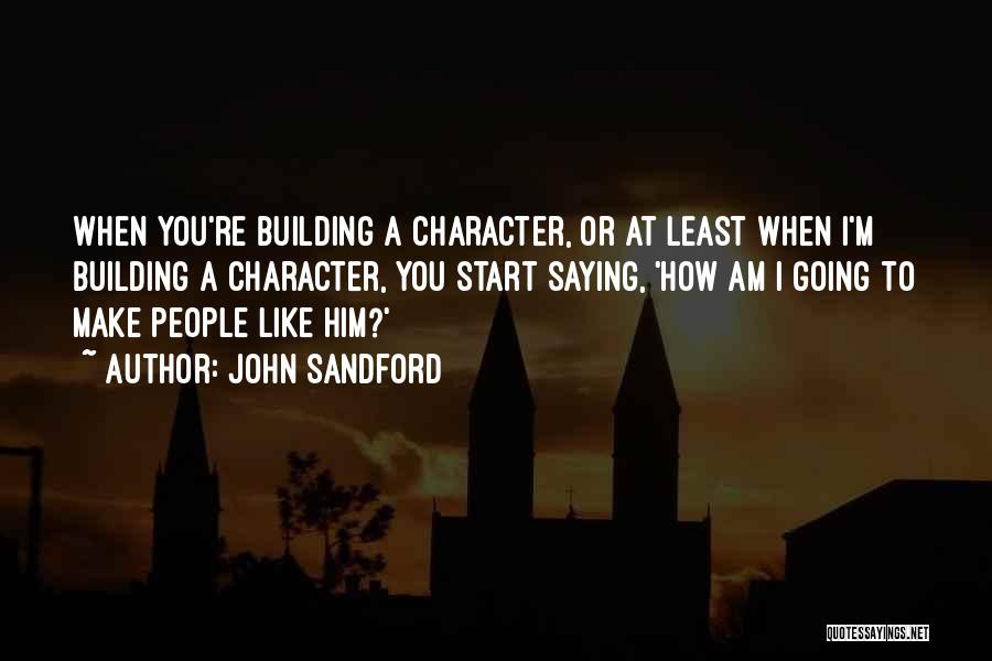 John Sandford Quotes 287823