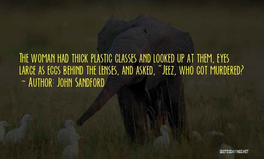 John Sandford Quotes 407112