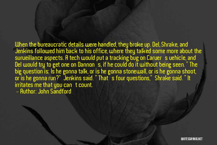 John Sandford Quotes 94132