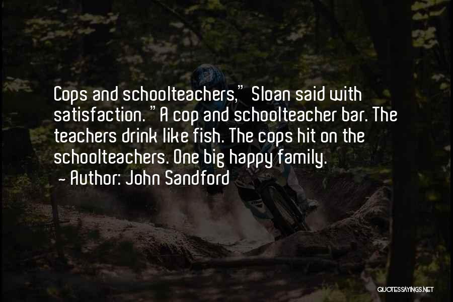 John Sandford Quotes 977339