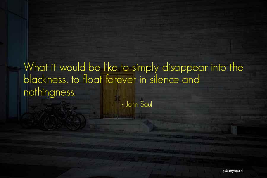 John Saul Quotes 1067309 John Saul Quotes 1067309