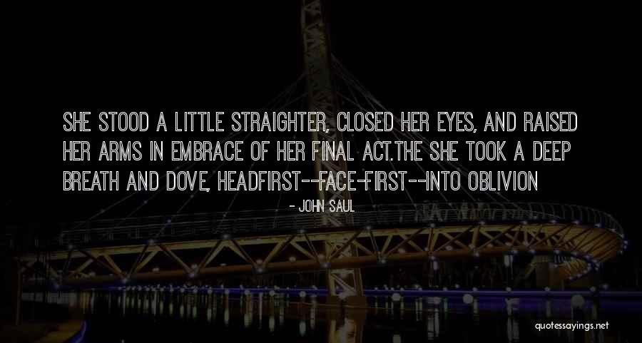 John Saul Quotes 1524780 John Saul Quotes 1524780