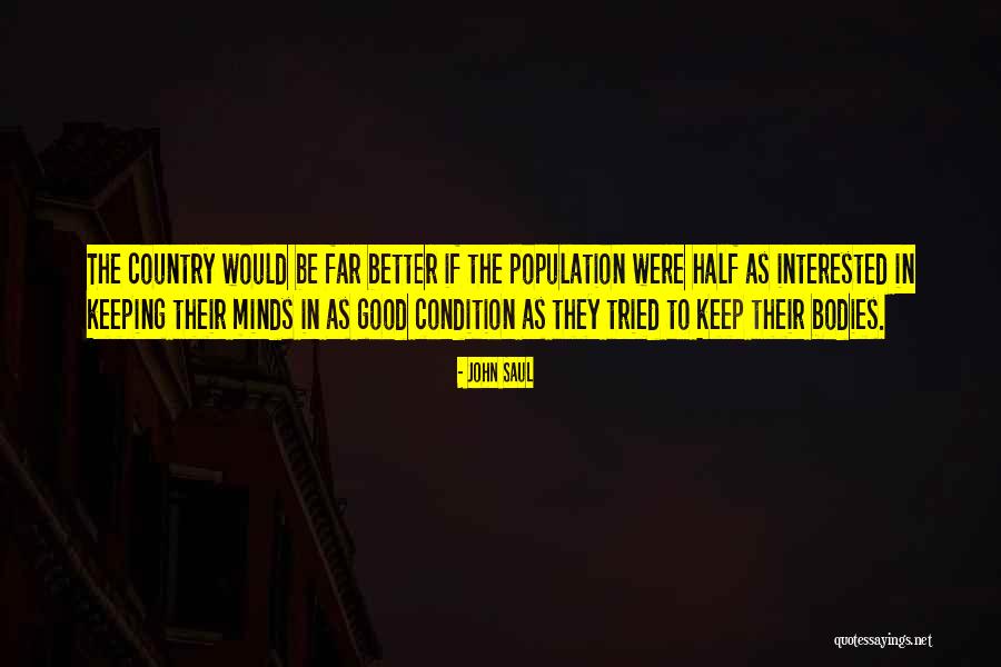 John Saul Quotes 1544655 John Saul Quotes 1544655