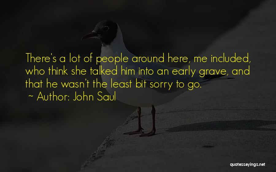 John Saul Quotes 649357