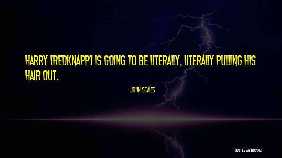 John Scales Quotes 993008 John Scales Quotes 993008