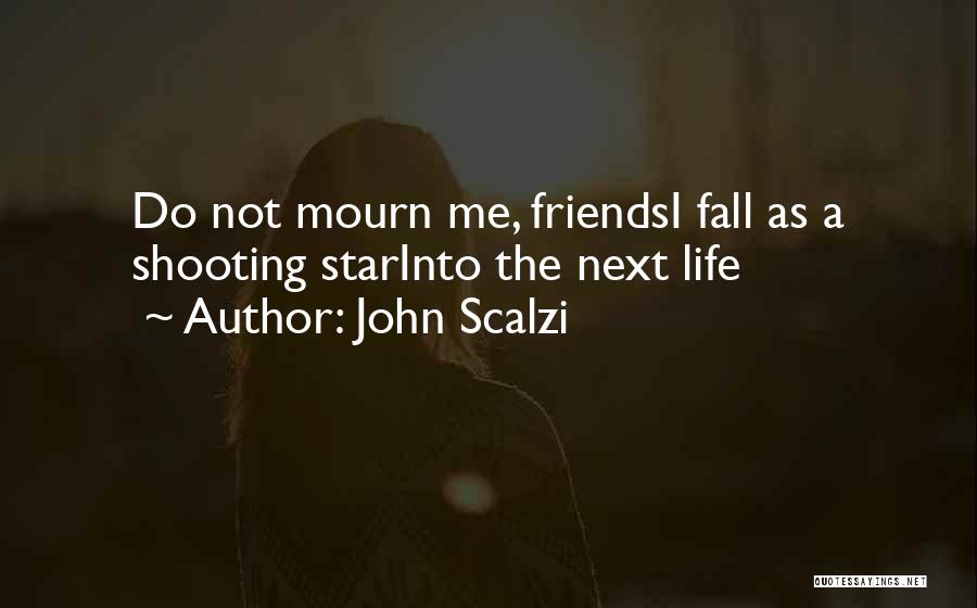 John Scalzi Quotes 1007270