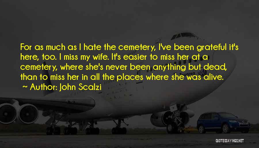 John Scalzi Quotes 1316541
