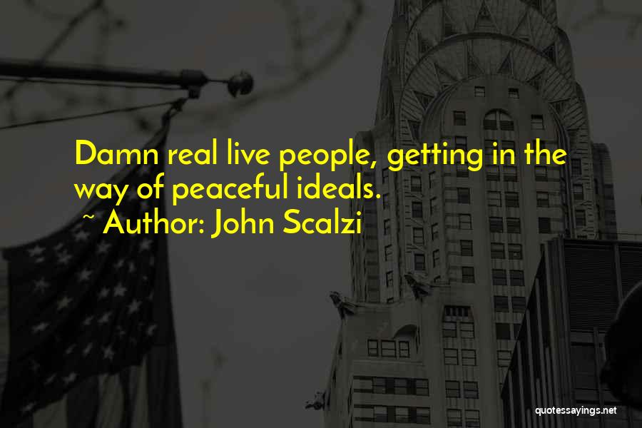 John Scalzi Quotes 1341187