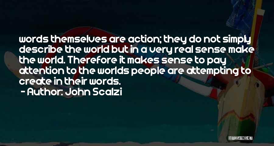 John Scalzi Quotes 343614
