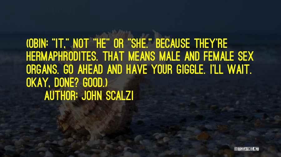 John Scalzi Quotes 885791