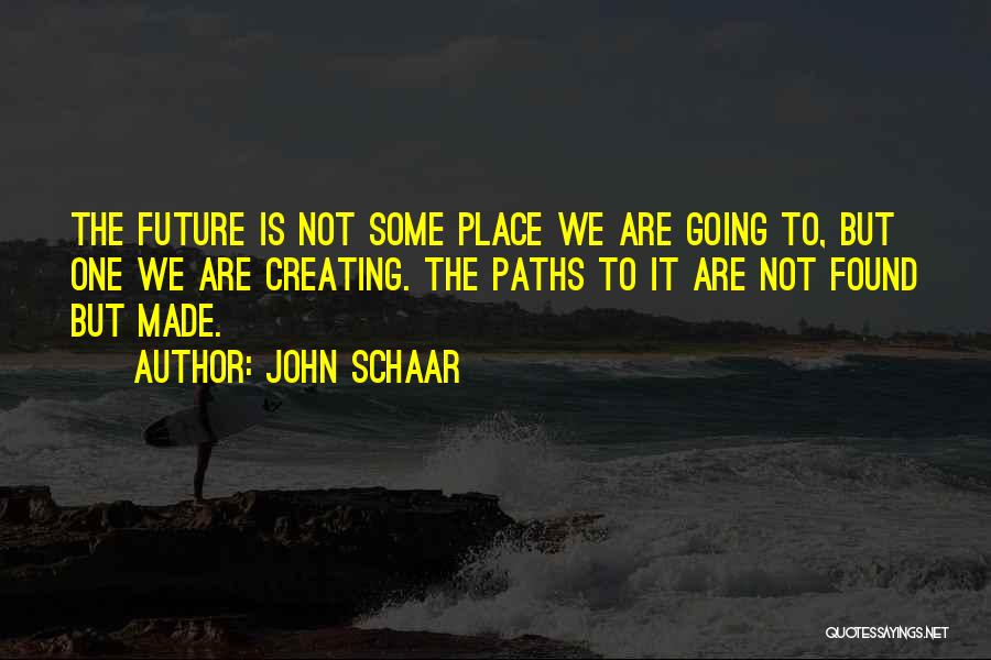 John Schaar Quotes 1367556