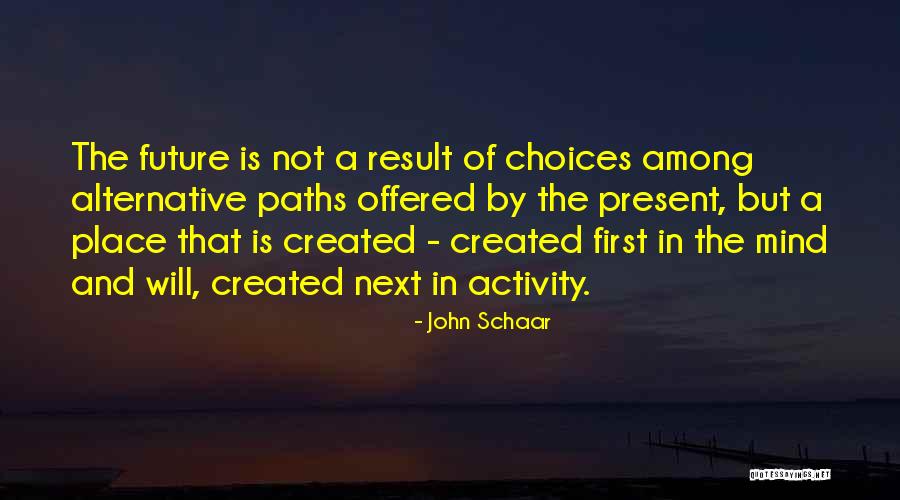 John Schaar Quotes 206164