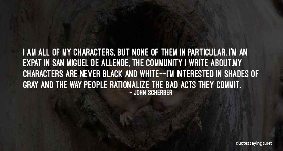 John Scherber Quotes 717346