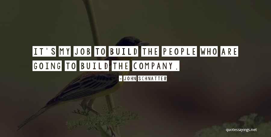 John Schnatter Quotes 197421 John Schnatter Quotes 197421