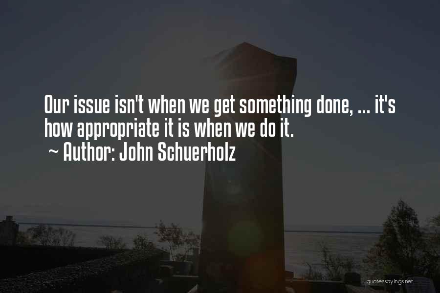 John Schuerholz Quotes 726389