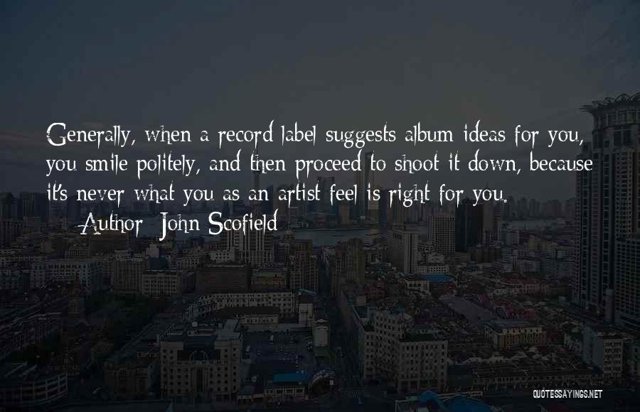 John Scofield Quotes 1717786 John Scofield Quotes 1717786
