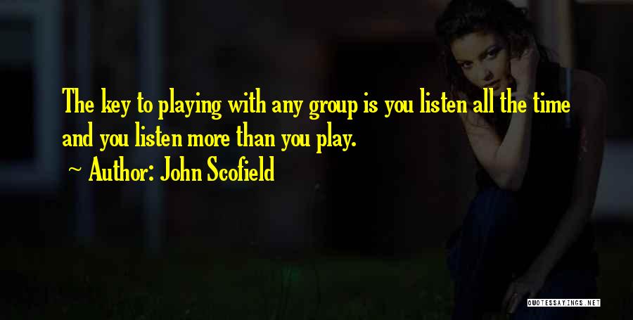 John Scofield Quotes 1848069
