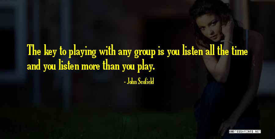 John Scofield Quotes 1848069 John Scofield Quotes 1848069