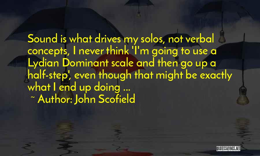 John Scofield Quotes 2088533