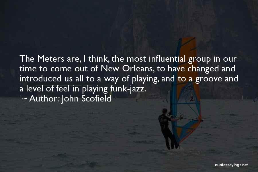 John Scofield Quotes 371208 John Scofield Quotes 371208