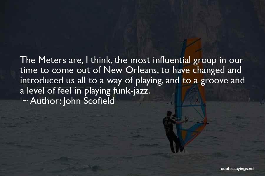 John Scofield Quotes 371208