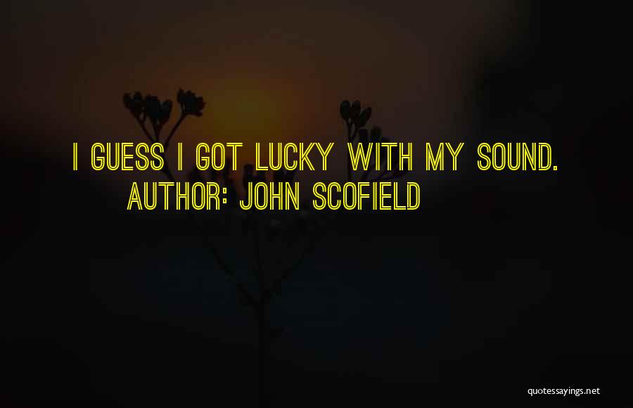 John Scofield Quotes 869053