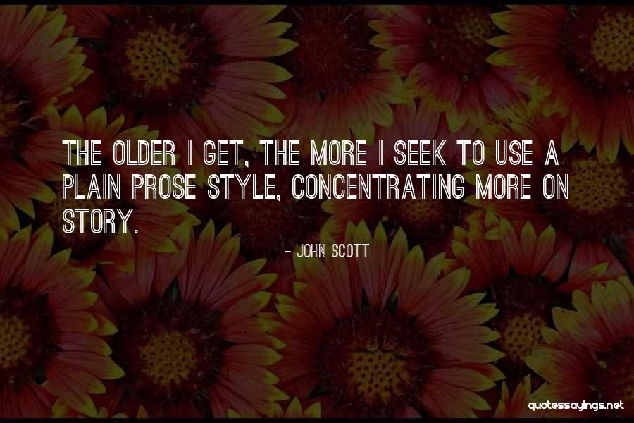 John Scott Quotes 1508907 John Scott Quotes 1508907