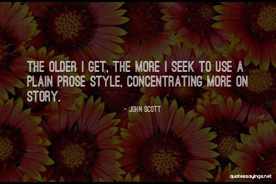 John Scott Quotes 1508907