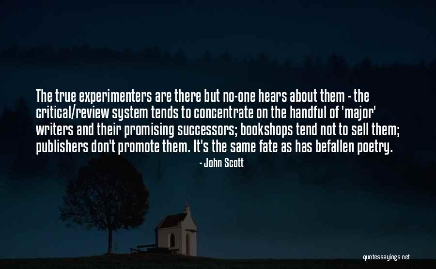 John Scott Quotes 1697393 John Scott Quotes 1697393
