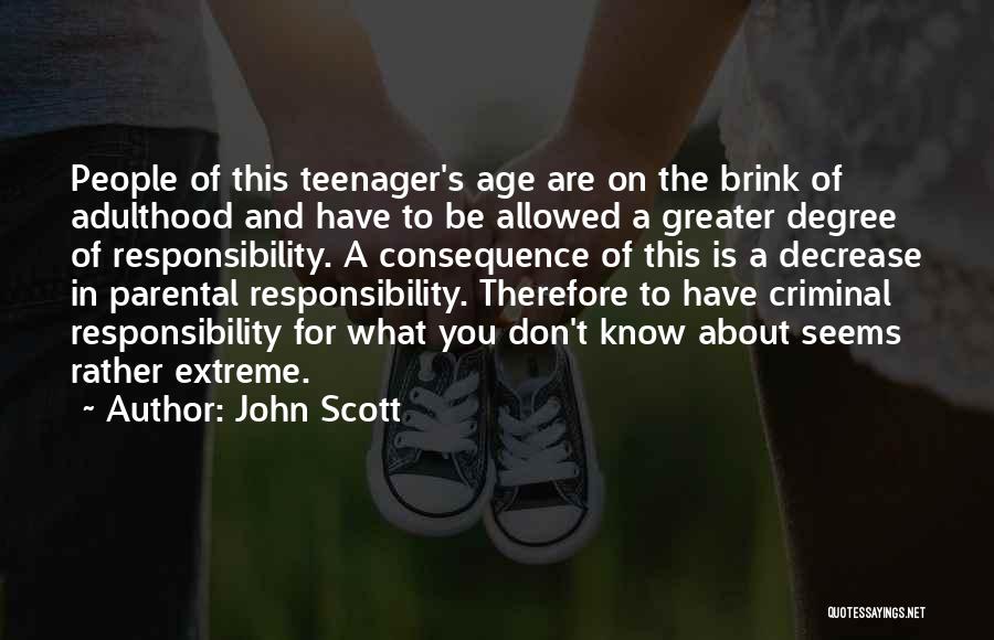 John Scott Quotes 2092449
