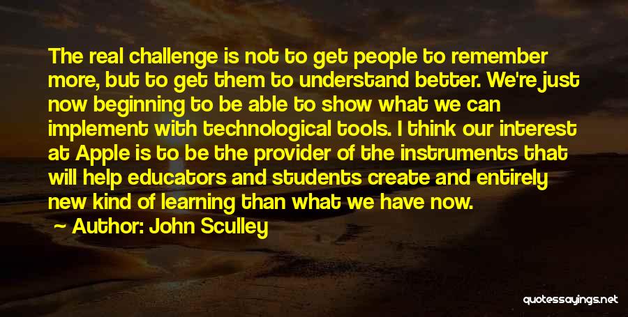 John Sculley Quotes 1221609