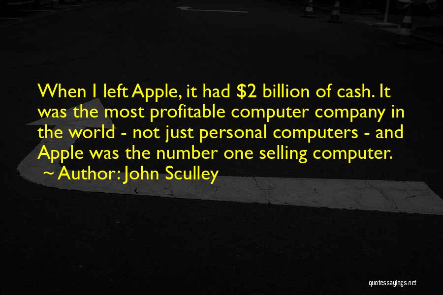 John Sculley Quotes 1515199