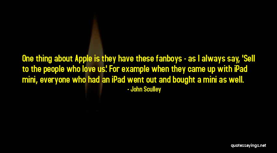 John Sculley Quotes 1730651