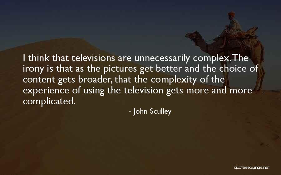 John Sculley Quotes 2121364