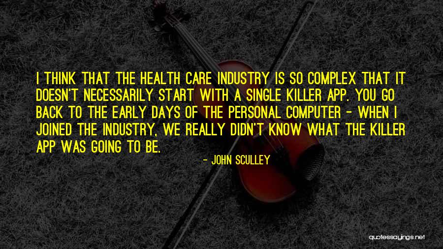 John Sculley Quotes 647049