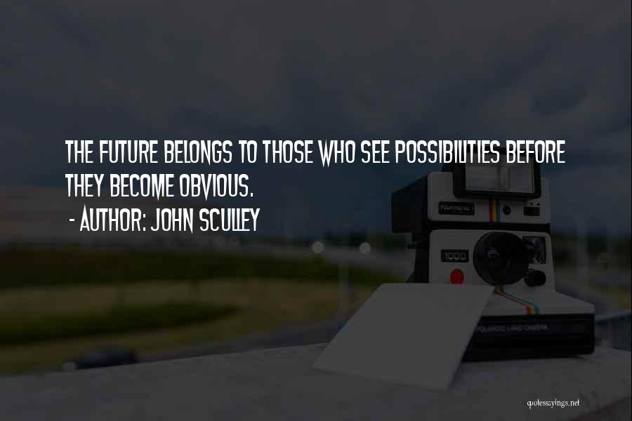 John Sculley Quotes 990418