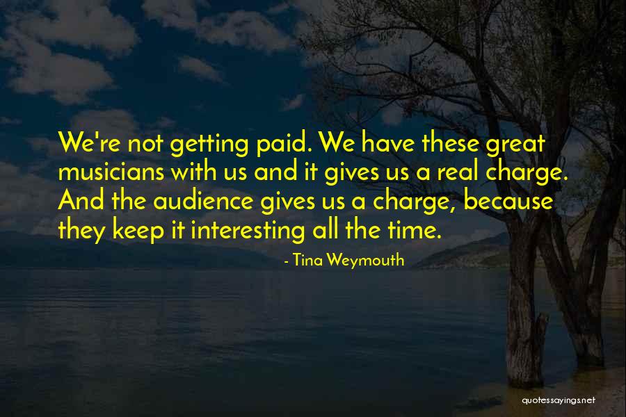John Scully Quotes By Tina Weymouth John Scully Quotes By Tina Weymouth