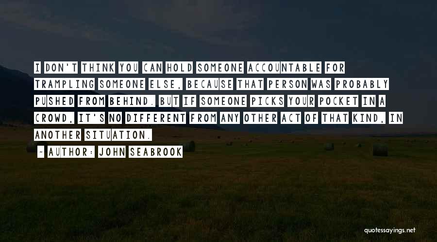 John Seabrook Quotes 1221877